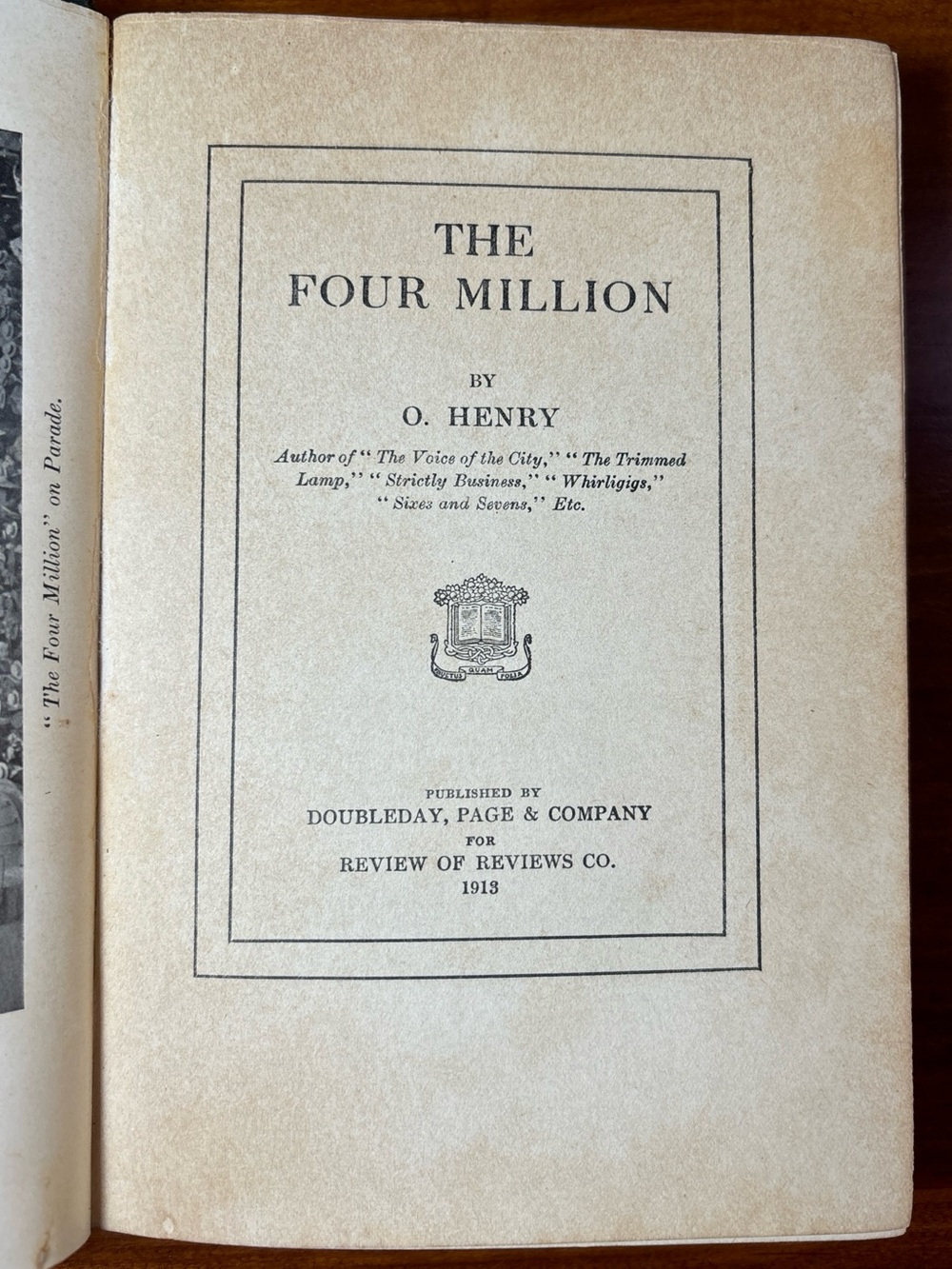 “The Four Million” By O. Henry 1906 Doubleday, Page & Company Authorized Edition